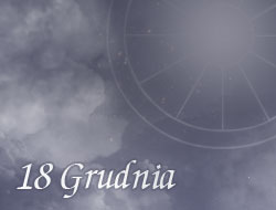 Horoskop 18 Grudzień