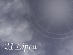 Horoskop 21 Lipiec