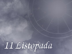 Horoskop 11 Listopad