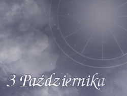 Horoskop 3 Październik