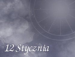Horoskop 12 Styczeń